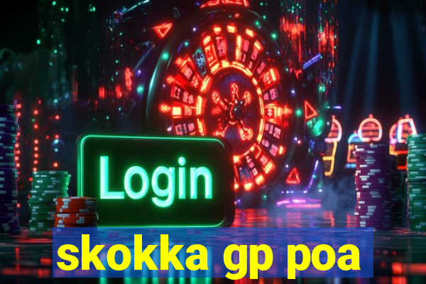 skokka gp poa